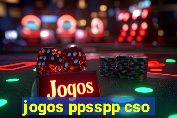 jogos ppsspp cso